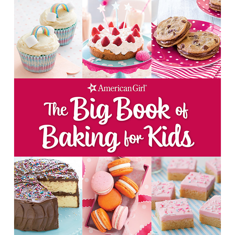 The Big Book of Baking for Kids