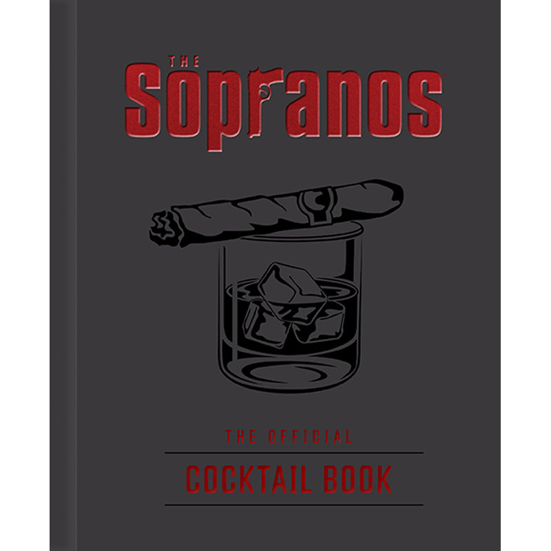 The Sopranos: The Official Cocktail Book