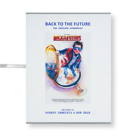 Back to the Future: The Complete Screenplay [Collector's Edition]